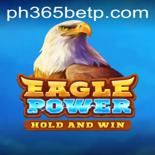 EaglePower: Dive Into the Virtual Wilderness with ph365 Bet