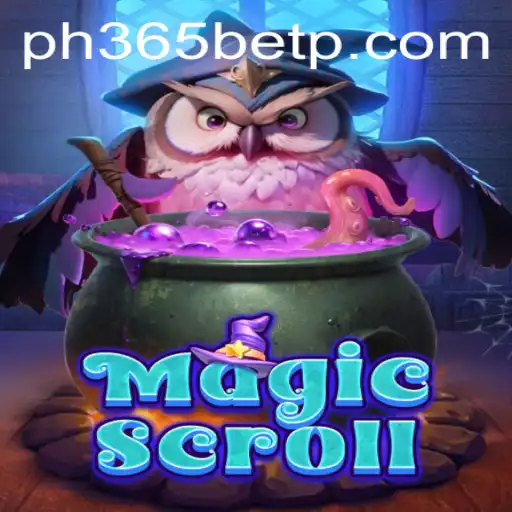Exploring the Enchanting World of MagicScroll and Its Betting Dynamics with ph365 bet
