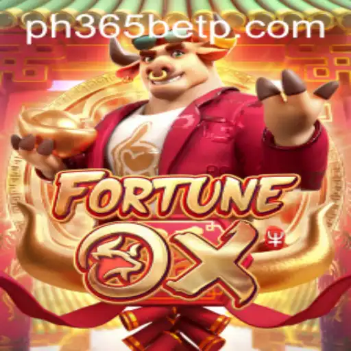 Exploring the Thrilling World of FortuneOx on PH365 Bet