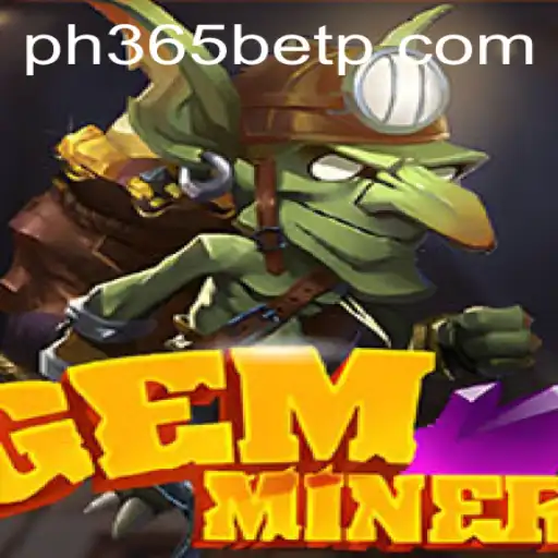 GemMiner: An Exciting Journey into the World of Online Gaming with PH365 Bet