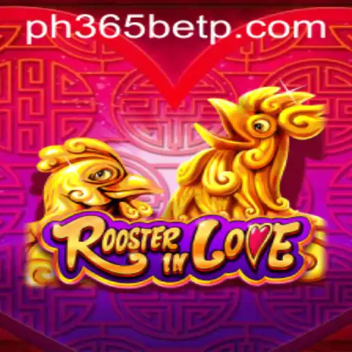 Exploring the Exciting World of RoosterInLove: A Deep Dive into Game Rules and Features