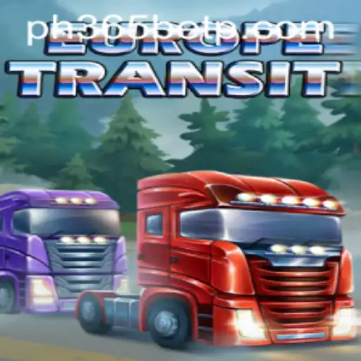 Unveiling EuropeTransit: A Dynamic Gaming Experience with PH365 Bet