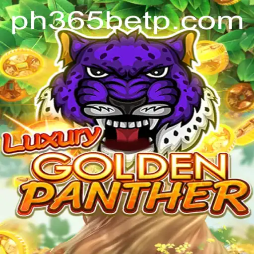 Unveiling LUXURYGOLDENPANTHER: A Thrilling Adventure in the Gaming World