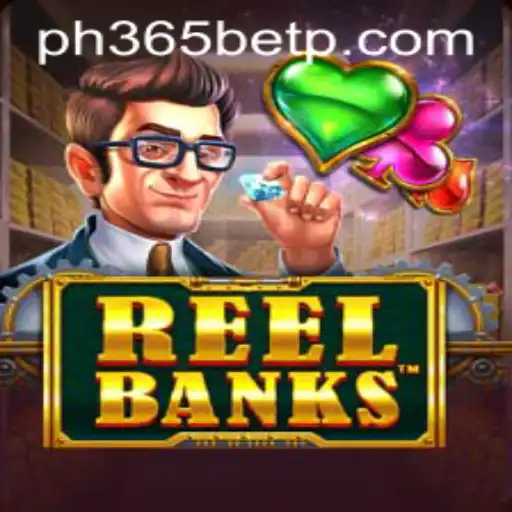 Exploring ReelBanks: A Comprehensive Guide for Enthusiasts of Ph365 Bet